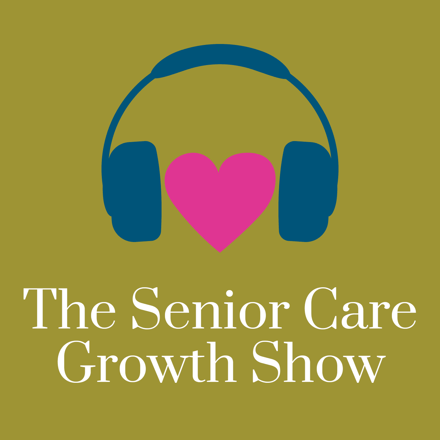 Senior Care Growth Show iTunes Podcast Cover Art